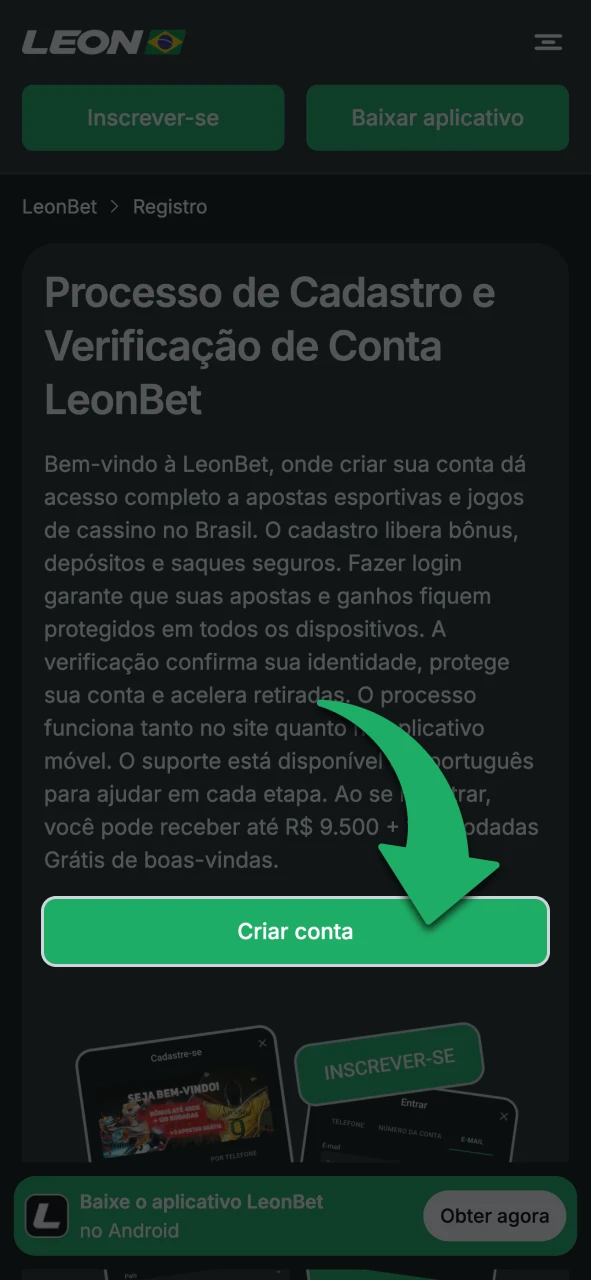 Comece clicando no botão de cadastro na página da LeonBet.